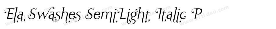Ela Swashes SemiLight Italic PDF字体转换